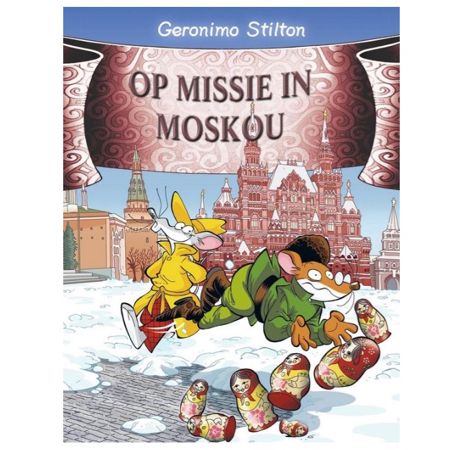 Geronimo Stilton Op missie in Moskou