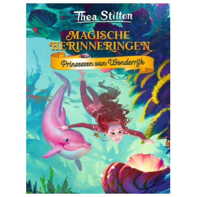 Thea Stilton Magische herinneringen